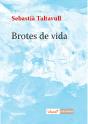 Brotes De Vida - Preview
