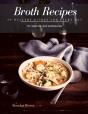 Broth Recipes - Preview