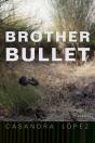 Brother Bullet - Preview
