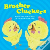 Brother Cluckers