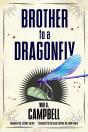 Brother To A Dragonfly - Preview