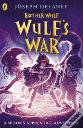 Brother Wulf: Wulf'S War