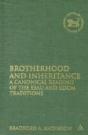 Brotherhood And Inheritance - Preview