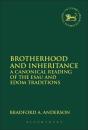 Brotherhood And Inheritance - Preview