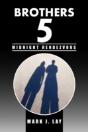 Brothers 5 - Midnight Rendezvous - Preview