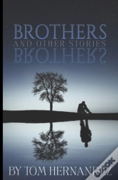 Brothers: And Other Stories