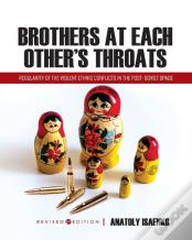 Brothers At Each Other'S Throats