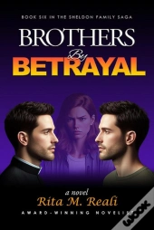 Brothers By Betrayal
