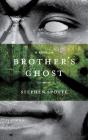 Brother'S Ghost - Preview