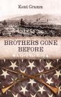 Brothers Gone Before - Preview