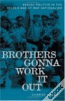 Brothers Gonna Work It Out