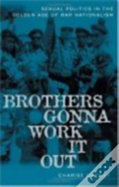 Brothers Gonna Work It Out