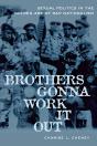 Brothers Gonna Work It Out - Preview
