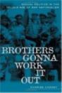 Brothers Gonna Work It Out - Preview