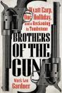Brothers Of The Gun - Preview
