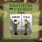 Brothers Or Enemies Part I - Preview