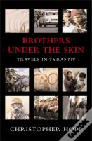 Brothers Under The Skin