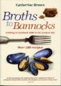 Broths To Bannocks - Preview
