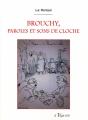 Brouchy, Paroles Et Sons De Cloche - Preview