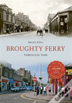 Broughty Ferry Through Time