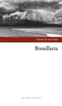 Brouillarta - Preview