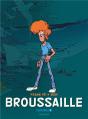 Broussaille : Intégrale Vol.1 : Tomes 1 Et 2 : 1978-1987 - Preview
