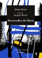 Broussailles De Bleus - Preview