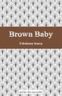 Brown Baby - Preview