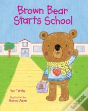 Brown Bear Starts School