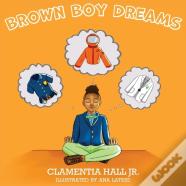 Brown Boy Dreams