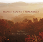 Brown County Mornings - Preview