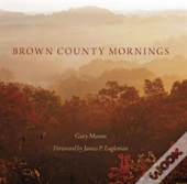 Brown County Mornings