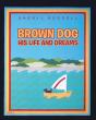 Brown Dog - Preview