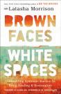 Brown Faces, White Spaces - Preview