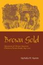 Brown Gold - Preview