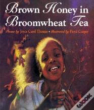 Brown Honey In Broomwheat Tea