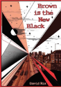 Brown Is The New Black - Preview