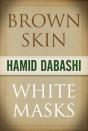 Brown Skin, White Masks - Preview