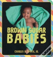Brown Sugar Babies