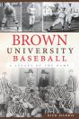 Brown University Baseball - Preview