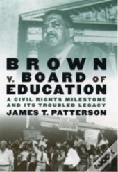 Brown V. Board Of Education: