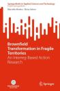 Brownfield Transformation In Fragile Territories - Preview
