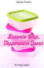 Brownie Wise, Tupperware Queen - Preview