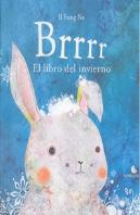 Brrr. El Libro Del Invierno