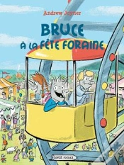 Capa do artigo Bruce A La Fete Foraine