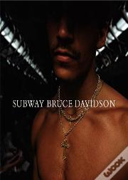 Bruce Davidson Subway /Anglais