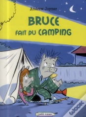 Capa do artigo Bruce Fait Du Camping