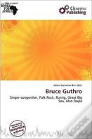 Bruce Guthro
