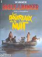 Bruce J.Hawker T.6; Les Bourreaux De La Nuit - Preview