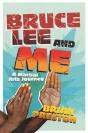 Bruce Lee And Me - Preview